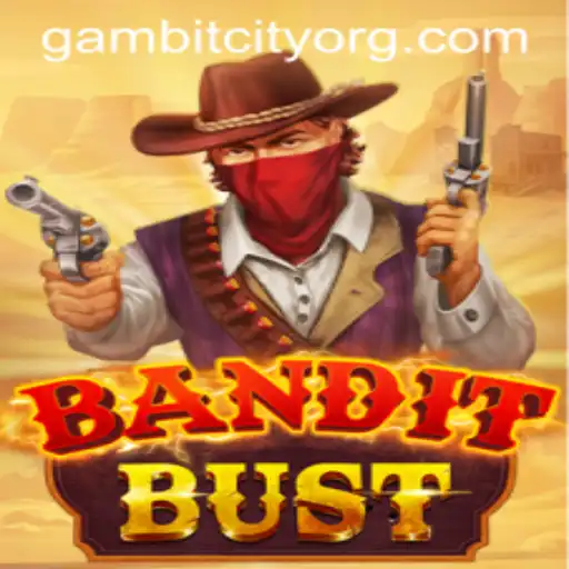 Mastering BanditBust: Navigating Gambit City