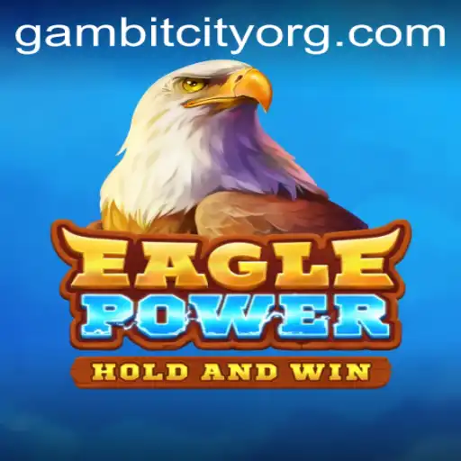 Discover the Electrifying World of EaglePower: Journey to Gambit City