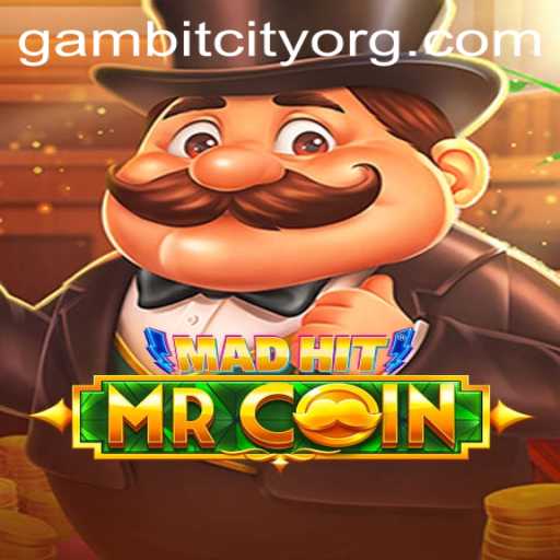 Unveiling the Exciting World of MadHitMrCoin and Gambit City
